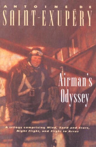 Airman's Odyssey by Antoine de Saint-Exupery