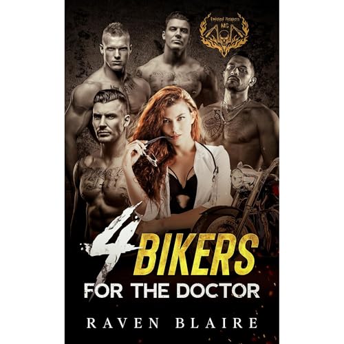 4 Bikers for the Doctor by Raven Blaire episode artwork