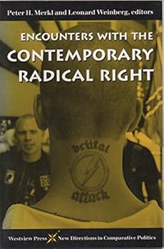 Encounters With the Contemporary Radical Right (New Directions in Comparative Politics)