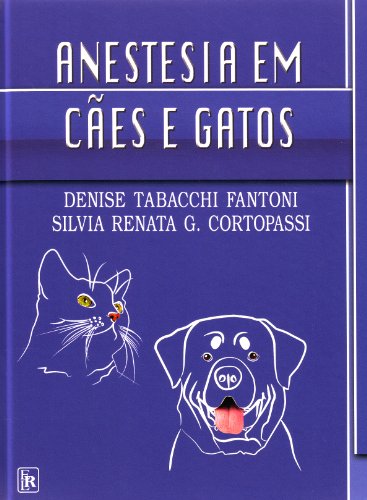 Anestesia Em Cães E Gatos