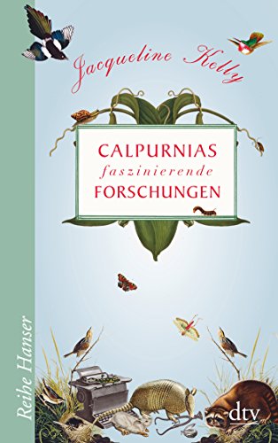Calpurnias faszinierende Forschungen 3423626550 Book Cover