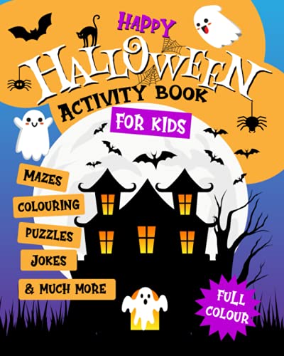 Halloween Activity Book For Kids, Mazes, Colouring, Puzzles, Jokes..in Full Colour: Hours of fun for...