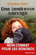 Download Une tendresse sauvage PDF