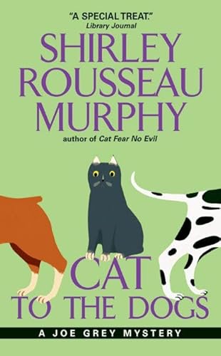 Cat To The Dogs: A Joe Grey Mystery 0061059889 Book Cover