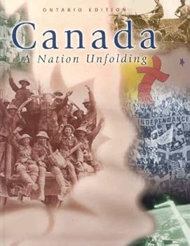 Hardcover Canada : A Nation Unfolding Book