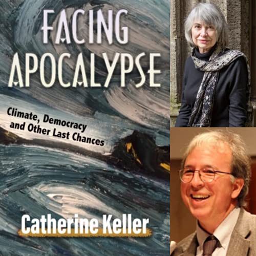 Interview with Catherine Keller, Author of Facing Apocalypse cover art