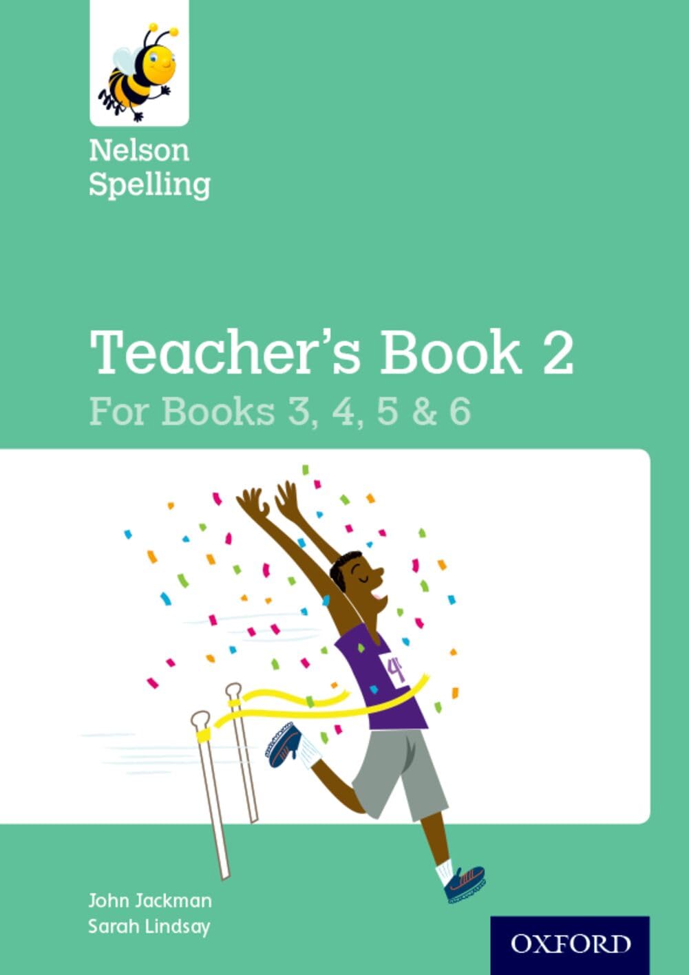 Nelson Spelling Teacher's Book 2 (Year 3-6/P4-7) by John Jack... - 9780198358787