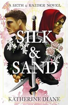 Paperback Silk & Sand: An MM Fantasy Romance (Seth & Raider) Book