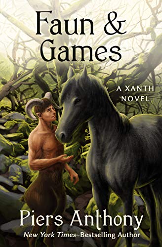 Faun & Games (The Xanth Novels Book 21)