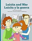 Luisita e la guerra/Luisita y la guerra (edizione inglese e spagnola)