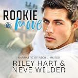 Rookie Move: Playing for Keeps, Book 1