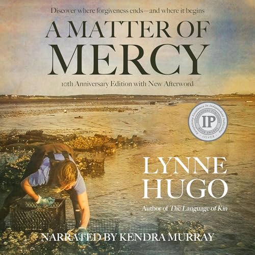 A Matter of Mercy: 10th Anniversary Edition