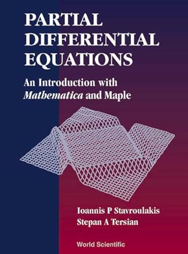 Partial Differential Equations: An Introduction with Matematica and Maple