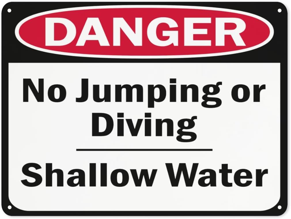 Warning Notice Danger No Jumping Or Diving Shallow Water Rust Free Aluminum Tin Sign - Traffic Safety Decor with Pre-Drilled Holes for Workplace, Pool - 12x8 Inch​