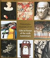 Gifts in Honor of the 125th Anniversary of the Philadelphia Museum of Art 0876331592 Book Cover