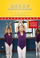 Chasing an Art Dream 追逐艺术梦 - Glimpses of Contemporary China 7513807884 Book Cover