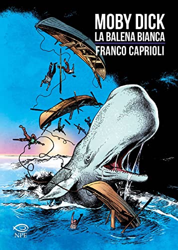  Moby Dick. La balena bianca da Henry Melville