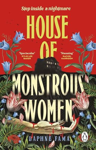 House Of Monstrous Women: A Gripping Debut Gothic Horror Novel Set In 1980S Philippines, Perfect For Fans Of Mexican Gothic