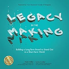 Legacy in the Making Audiolibro Por Mark Miller, Lucas Conley, Yvon Chouinard - foreword arte de portada