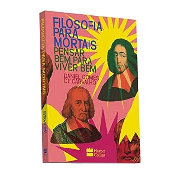Capa do livro Filosofia Para Mortais Com Autógrafo