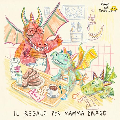 71 - Il regalo per Mamma Drago 🐉 - Favola per la festa della mamma