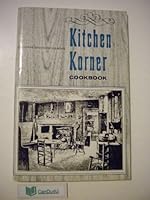 Kitchen Korner Cookbook B000NL9Y4E Book Cover