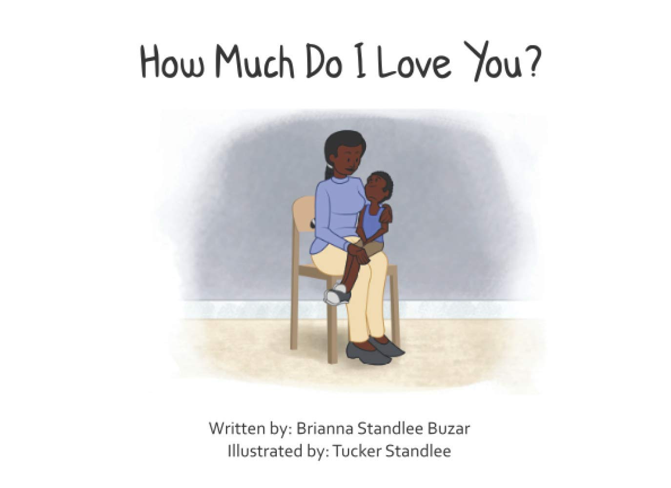 How Much Do I Love You?