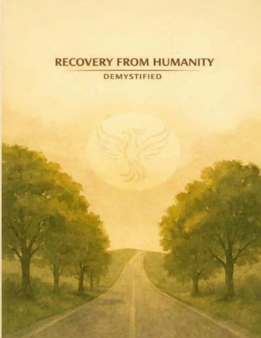 Recovery From Humanity: Demystified (Interfaith Sustainable Recovery)