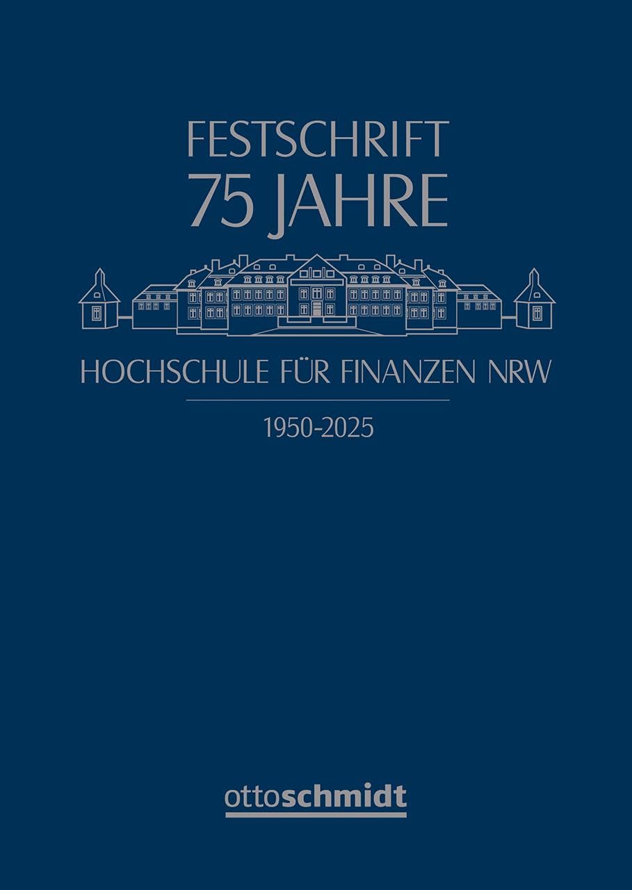 75 Jahre Hochschule für Finanzen NRW: Festschrift
