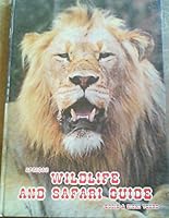 African Wildlife and Safari Guide. the All-in-One Wildlife, Hunting and Holiday Guide 0620107308 Book Cover