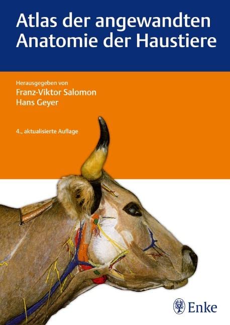 Atlas der angewandten Anatomie der Haustiere