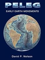 PELEG: Early Earth Movements B000VP39TI Book Cover