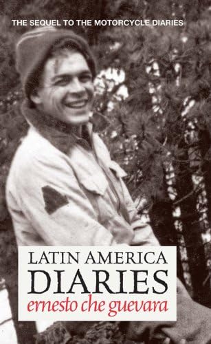 Latin America Diaries: The Sequel to The Motorcycle Diaries Paperback – April 19, 2011