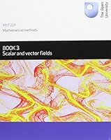 Mathematical Methods Book 3 Vector Calcu (Mathematical Methods Series) by The Open University (2014-10-01) 1780074816 Book Cover