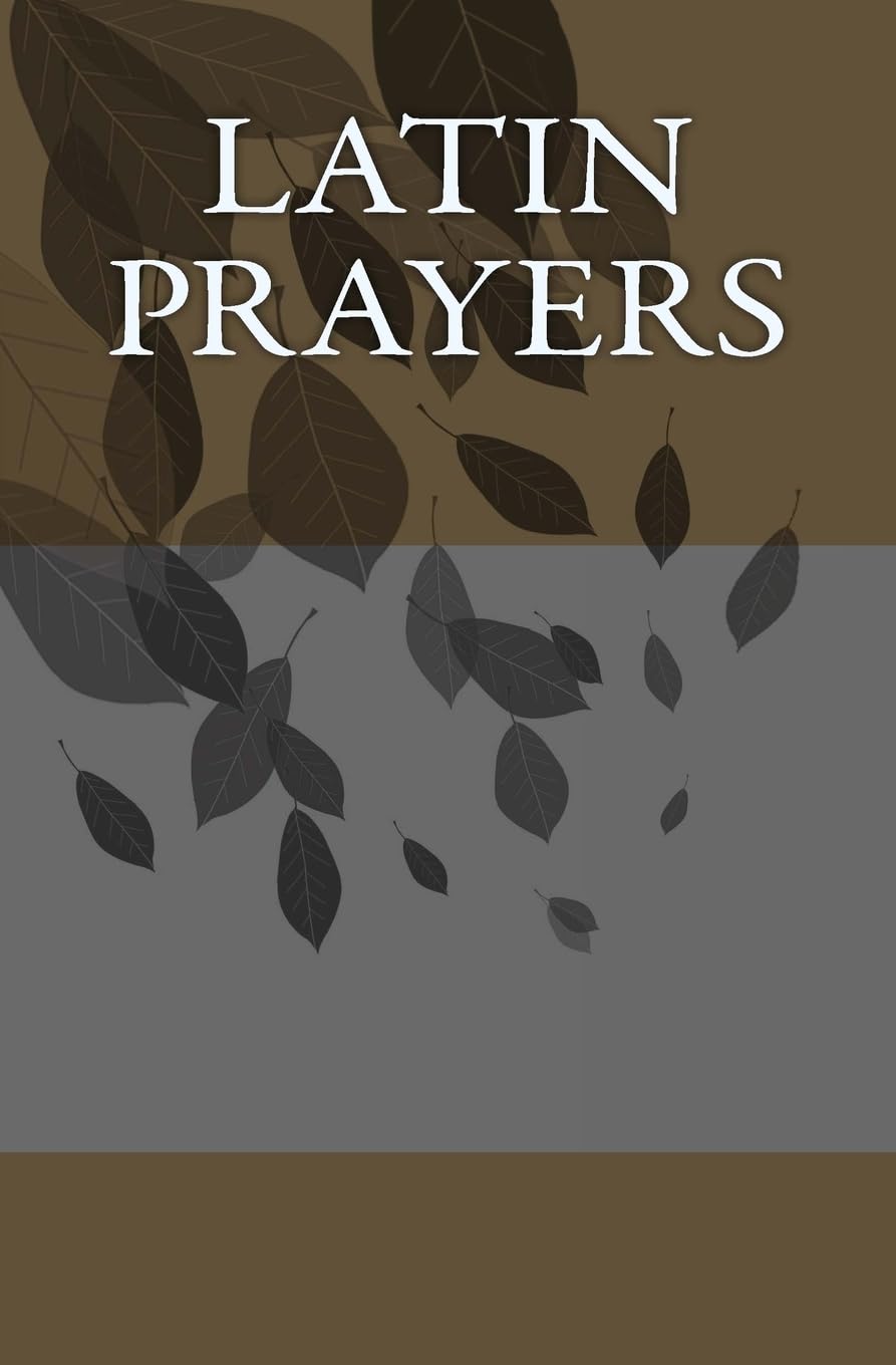 Latin Prayers