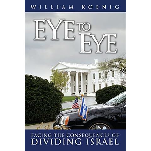 Eye to Eye: Facing the Consequences of Dividing Israel Cover
