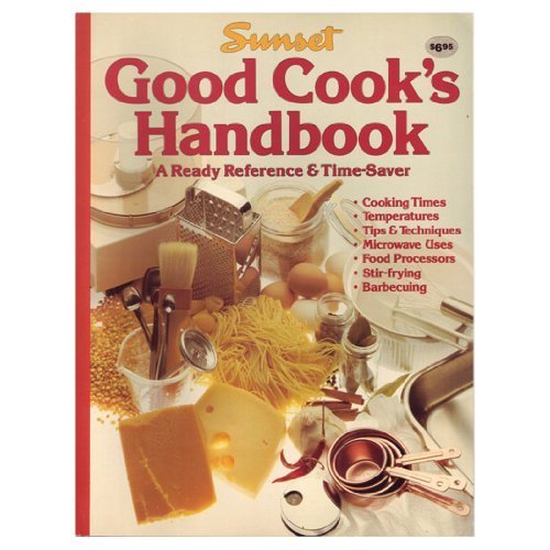 Sunset Good Cook's Handbook (A Ready Reference ... 0376022027 Book Cover