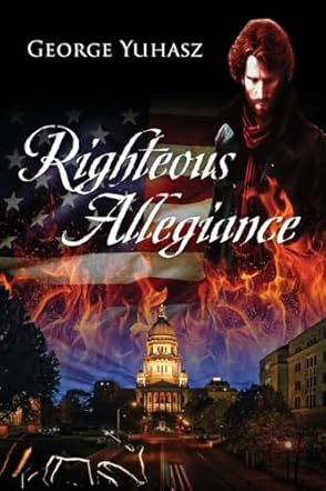 Righteous Allegiance
