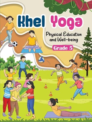 Image of NCERT CLASS 5 Khel Yoga, Textbook of Physical Education and Well-being 539 2025-26 EDITION