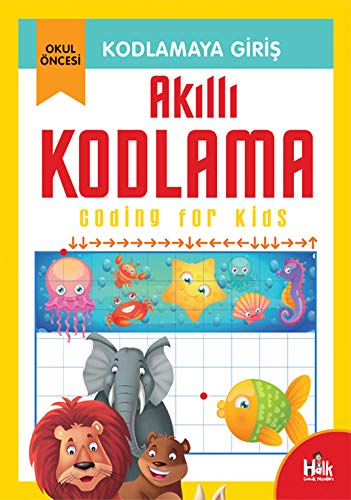 Akilli Kodlama; Kodlamaya Giris