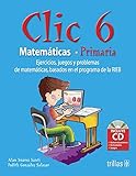 clickonce plugin  CLIC 6: Ejercicios,juegos Y Problemas De Matematicas, Basados En Programa De La Rieb / Exercises, Games and Math Problems, Based on Rieb Program