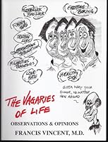 The Vagaries of Life: Observations and Opinions 0970390009 Book Cover