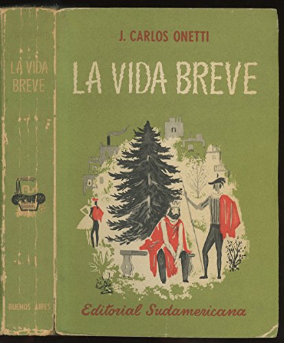 LA Vida Breve [Spanish] 9500715910 Book Cover