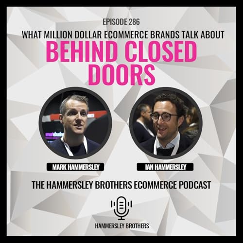 What Million Dollar eCommerce Brands Talk About Behind Closed Doors