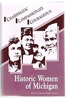 Historic Women of Michigan: A Sesquicentennial Celebration 0961939001 Book Cover