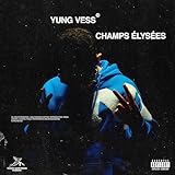 Champs Elysees [Explicit]