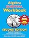 Algebra Survival Workbook: The Gateway to Algebra Mastery