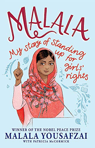 Télécharger Malala: My Story of Standing Up for Girls' Rights; Illustrated Edition for Younger Readers livre En ligne