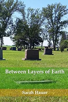 Paperback Between Layers of Earth Book