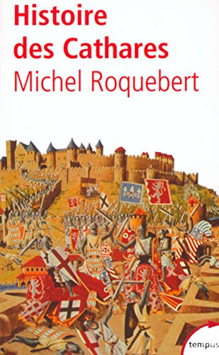 Télécharger Histoire des Cathares Francais PDF
